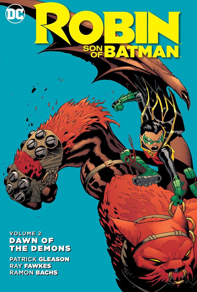 DC Comics bande dessine Robin Son Of Batman Vol. 2 Dawn Od The Demons by Patrick Gleason *ANGLAIS*