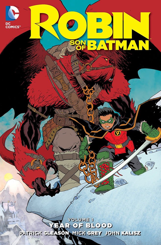 DC Comics bande dessine Robin Son Of Batman Vol. 1 Year Of Blood by Patrick Gleason *ANGLAIS*