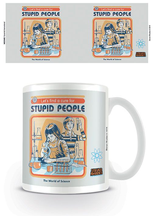 Steven Rhodes mug Let\'s Find A Cure For Stupid People